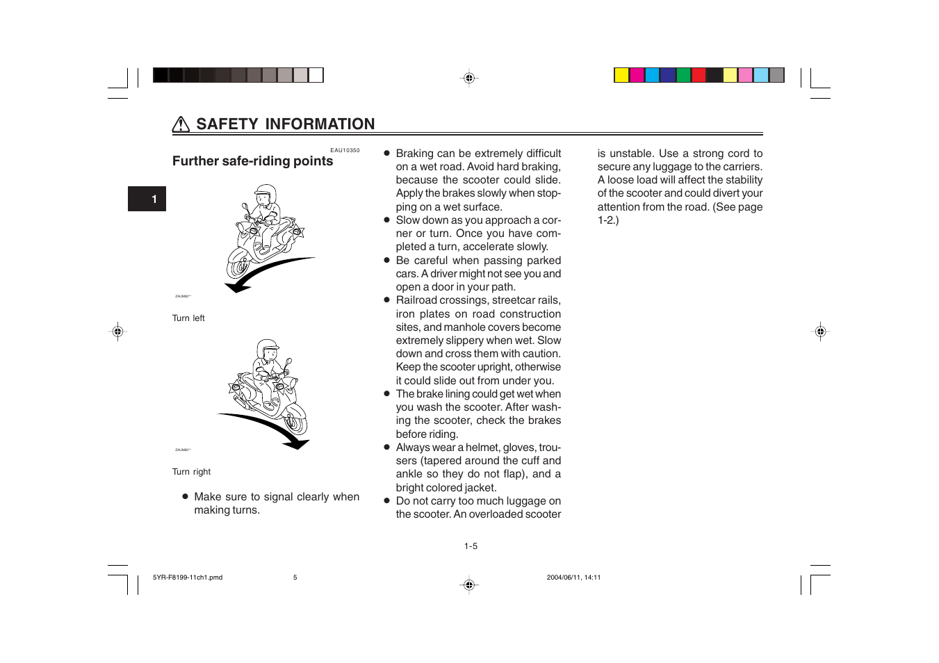 Qq safety information | Yamaha YJ125T User Manual | Page 12 / 76