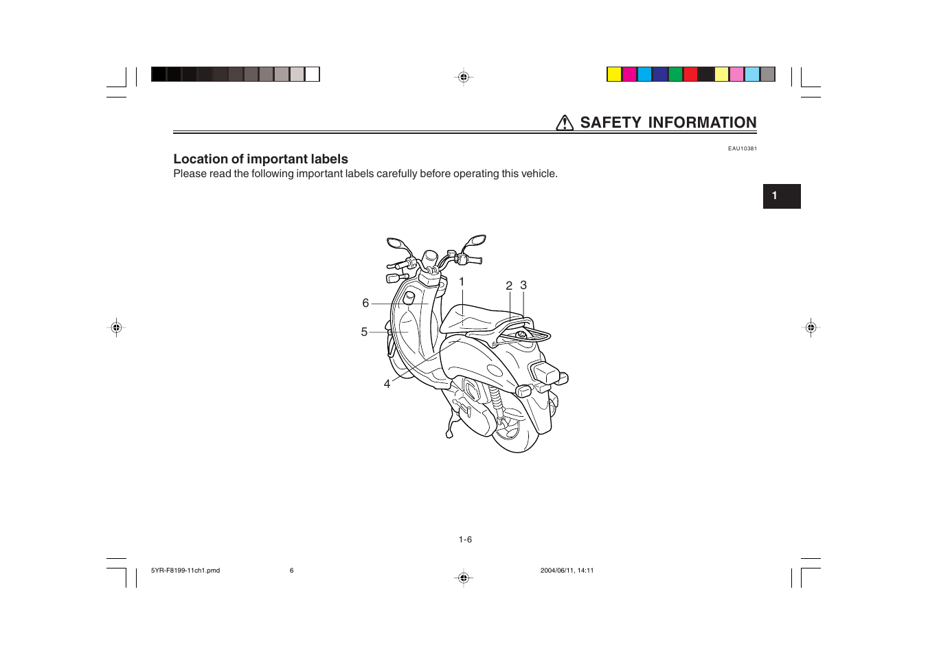 Location of important labels, Qq safety information | Yamaha YJ125T User Manual | Page 13 / 76