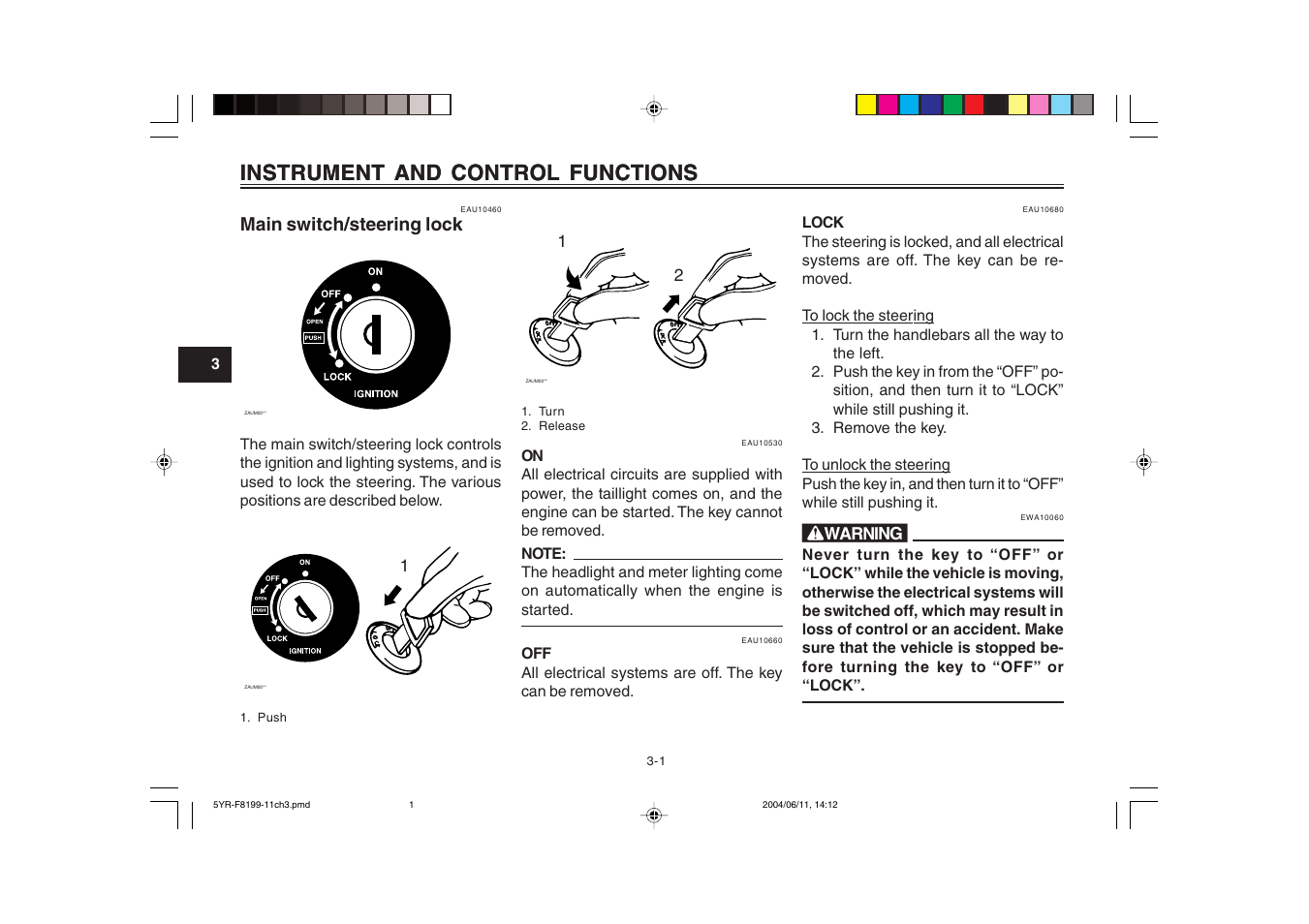 Instrument and control functions, Main switch | Yamaha YJ125T User Manual | Page 18 / 76