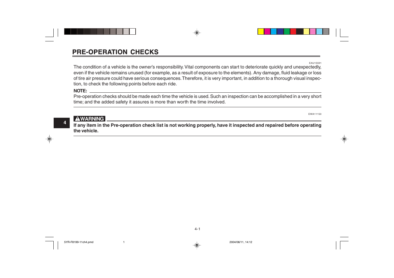 Pre-operation checks | Yamaha YJ125T User Manual | Page 28 / 76