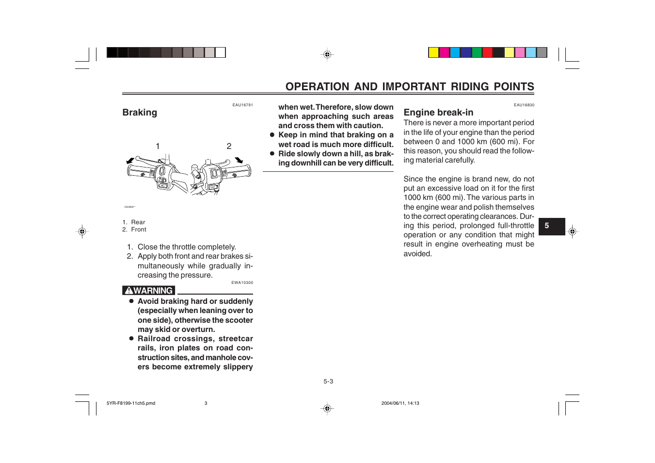 Engine break-in, Operation and important riding points | Yamaha YJ125T User Manual | Page 33 / 76