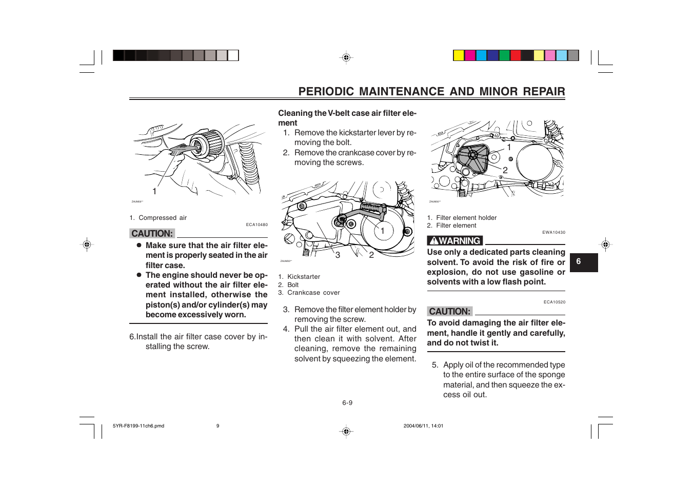 Periodic maintenance and minor repair | Yamaha YJ125T User Manual | Page 43 / 76