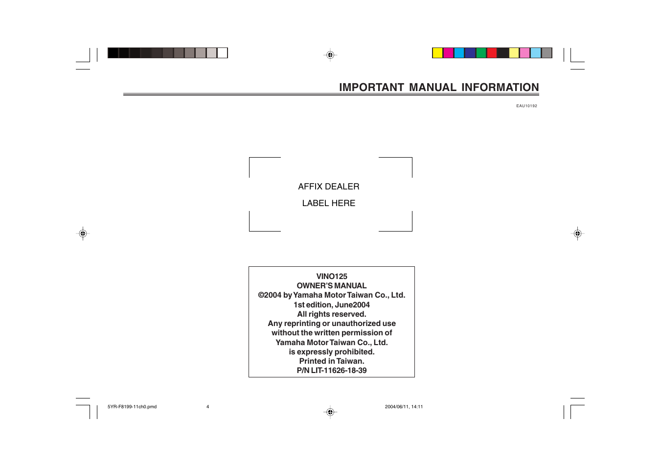 Important manual information | Yamaha YJ125T User Manual | Page 5 / 76