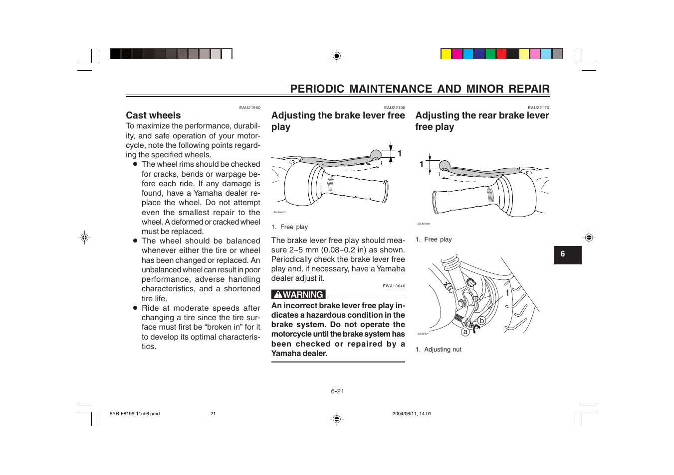 Adjusting the brake lever free play, Periodic maintenance and minor repair | Yamaha YJ125T User Manual | Page 55 / 76