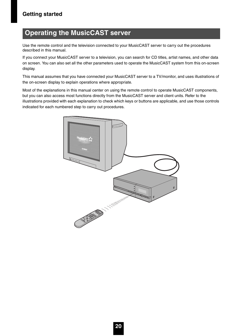 Operating the musiccast server, Getting started 20 | Yamaha mcx-1000 User Manual | Page 20 / 148