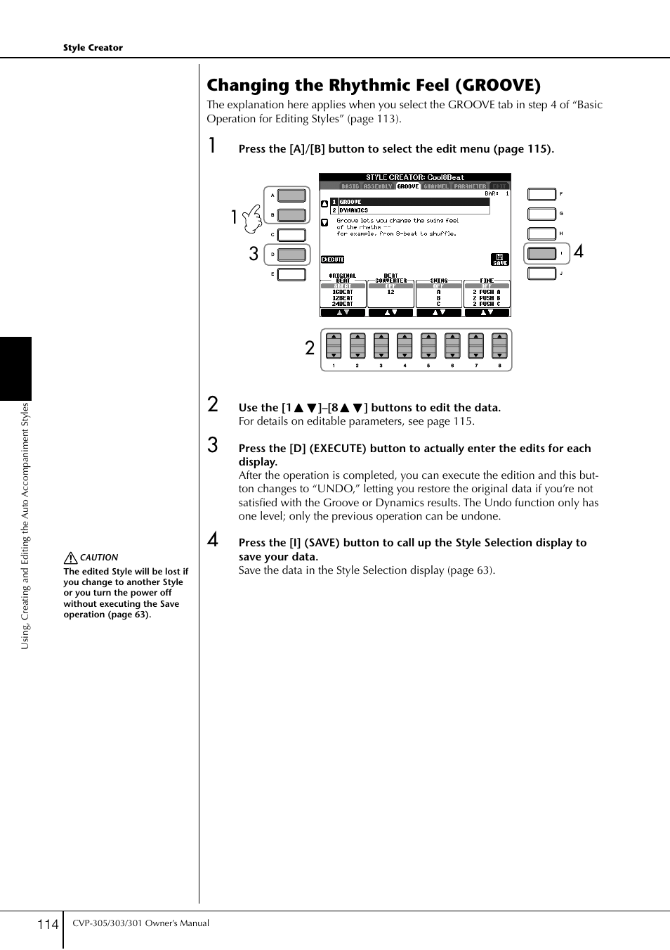 Changing the rhythmic feel (groove) | Yamaha 303 User Manual | Page 114 / 220