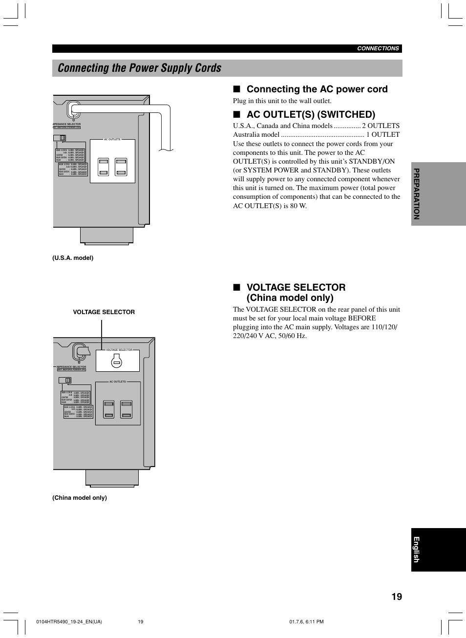 Connecting the power supply cords, Connecting the ac power cord, Ac outlet(s) (switched) | Voltage selector (china model only), Plug in this unit to the wall outlet, U.s.a. model) voltage selector (china model only), Connections | Yamaha HTR-5490 User Manual | Page 23 / 83