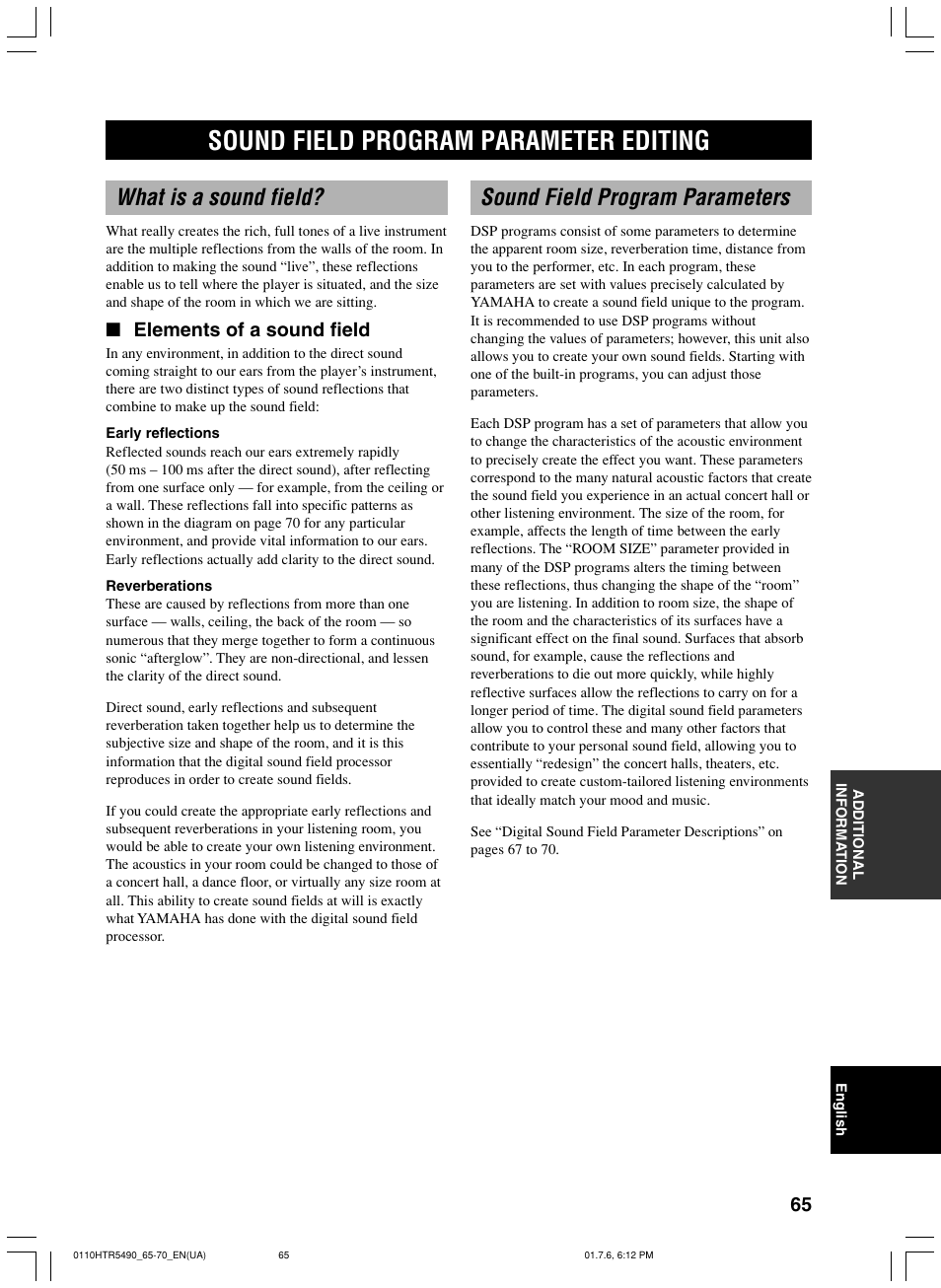 Sound field program parameter editing, What is a sound field, Sound field program parameters | Elements of a sound field | Yamaha HTR-5490 User Manual | Page 69 / 83