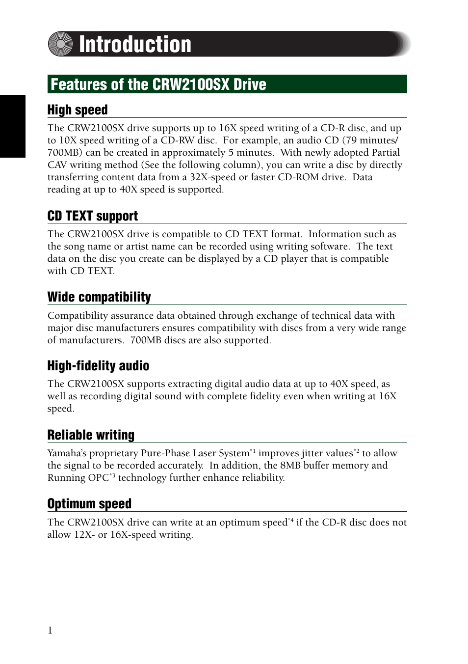 Introduction, Features of the crw2100sx drive, High speed | Cd text support, Wide compatibility, High-fidelity audio, Reliable writing, Optimum speed | Yamaha CRW2100SX User Manual | Page 10 / 48