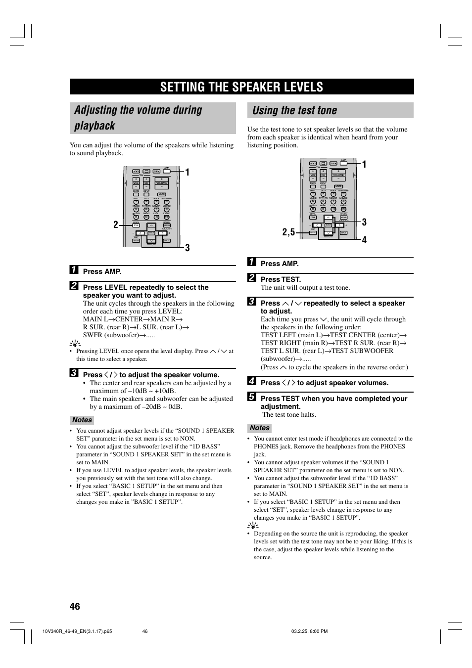 Setting the speaker levels, Adjusting the volume during playback, Using the test tone | Press amp, Press test. the unit will output a test tone, Press j / i to adjust speaker volumes | Yamaha RX-V340 User Manual | Page 48 / 60