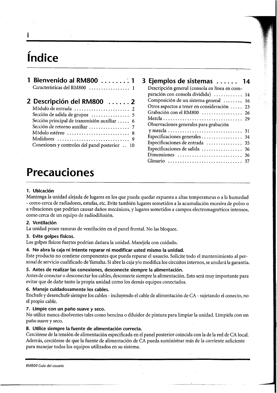 Indice, Precauciones, Ubicación | Ventilación, Evite golpes físicos, Maneje cuidadosamente los cables, Limpie con un paño suave y seco, Utilice siempre la fuente de alimentación correcta | Yamaha RM800 User Manual | Page 123 / 163