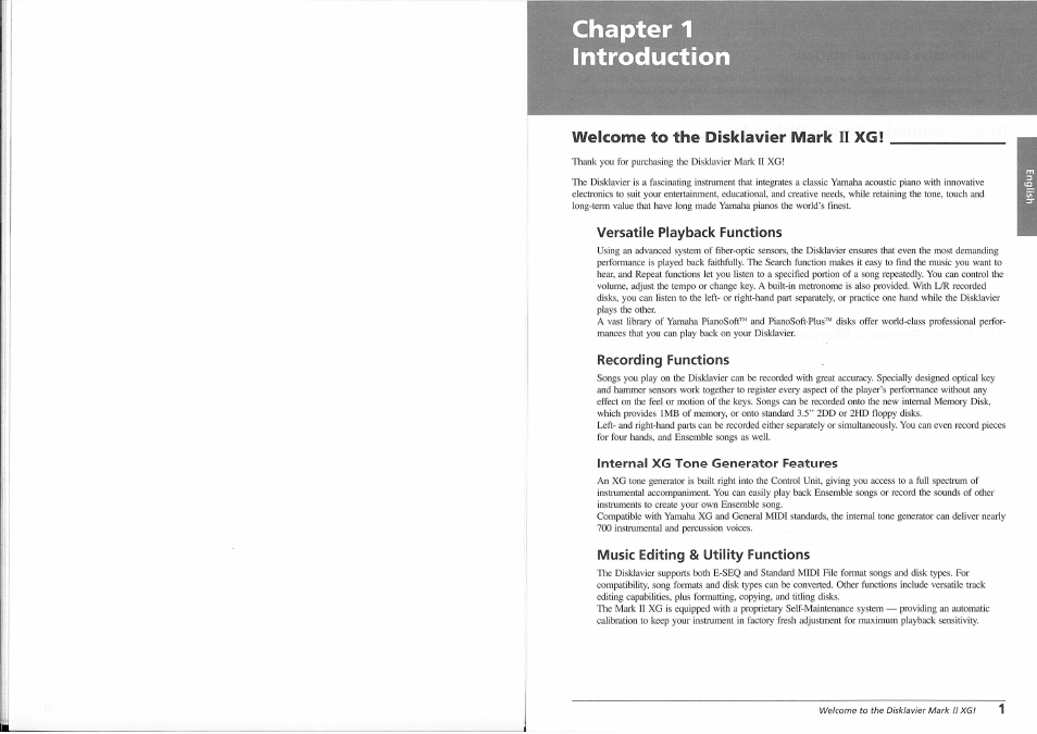 Welcome to the disklavier mark ii xg, Versatile playback functions, Recording functions | Internal xg tone generator features, Music editing & utility functions, Chapter 1 introduction | Yamaha disklavier Mark II XG Series User Manual | Page 7 / 14