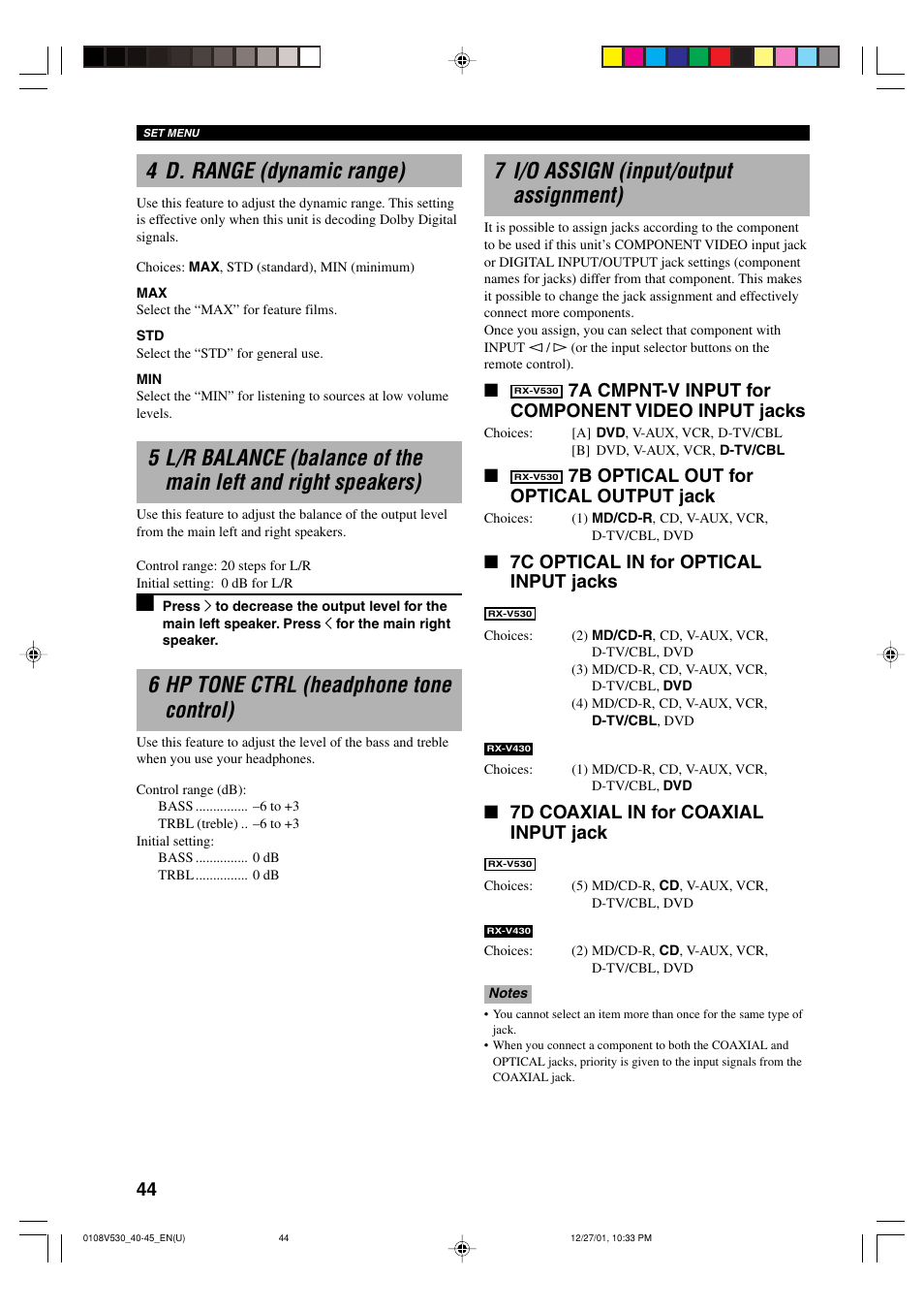 4 d. range (dynamic range), 6 hp tone ctrl (headphone tone control), 7 i/o assign (input/output assignment) | 7a cmpnt-v input for component video input jacks, 7b optical out for optical output jack, 7c optical in for optical input jacks, 7d coaxial in for coaxial input jack | Yamaha RX-V530/RX-V430 User Manual | Page 48 / 67