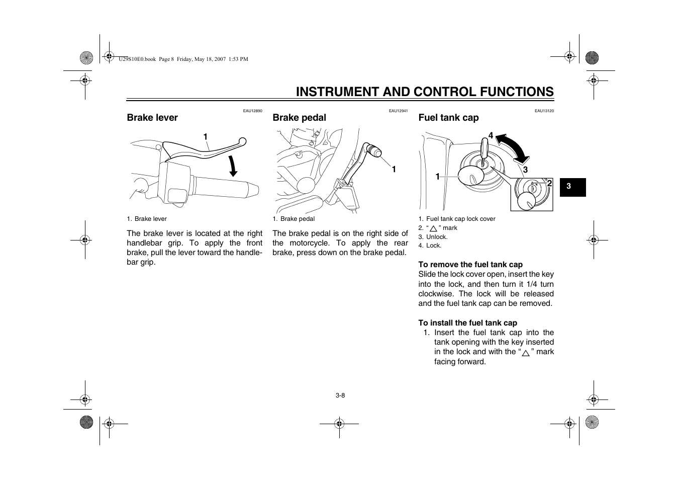 Brake lever -8 brake pedal -8 fuel tank cap -8, Ge 3-8), Instrument and control functions | Yamaha STAR XV19CX(C) User Manual | Page 25 / 96