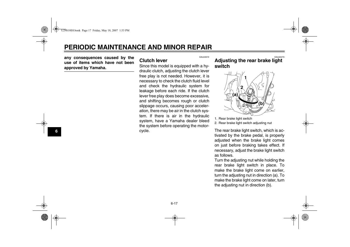 Clutch lever -17, Adjusting the rear brake, Light switch -17 | Periodic maintenance and minor repair | Yamaha STAR XV19CX(C) User Manual | Page 58 / 96