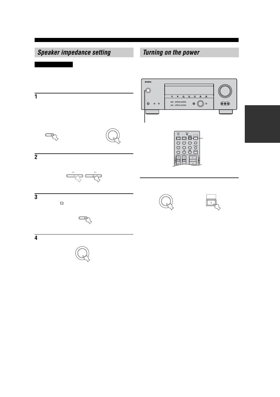 Speaker impedance setting, Turning on the power | Yamaha RX-V457 User Manual | Page 25 / 88