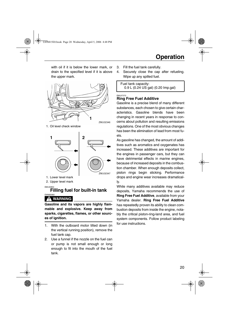 Filling fuel for built-in tank, Ring free fuel additive, Operation | Yamaha F25 User Manual | Page 25 / 66