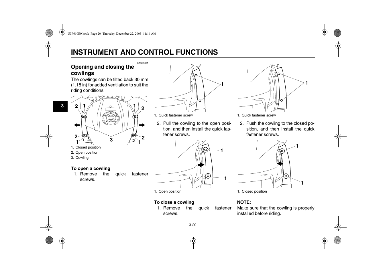 Opening and closing the cowlings, Opening and closing the, Cowlings -20 | Instrument and control functions | Yamaha FJR13AV(C) User Manual | Page 38 / 111