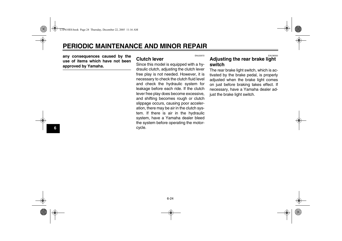 Clutch lever, Switch -24, Checking the front and rear brake | Pads -25, Periodic maintenance and minor repair | Yamaha FJR13AV(C) User Manual | Page 76 / 111