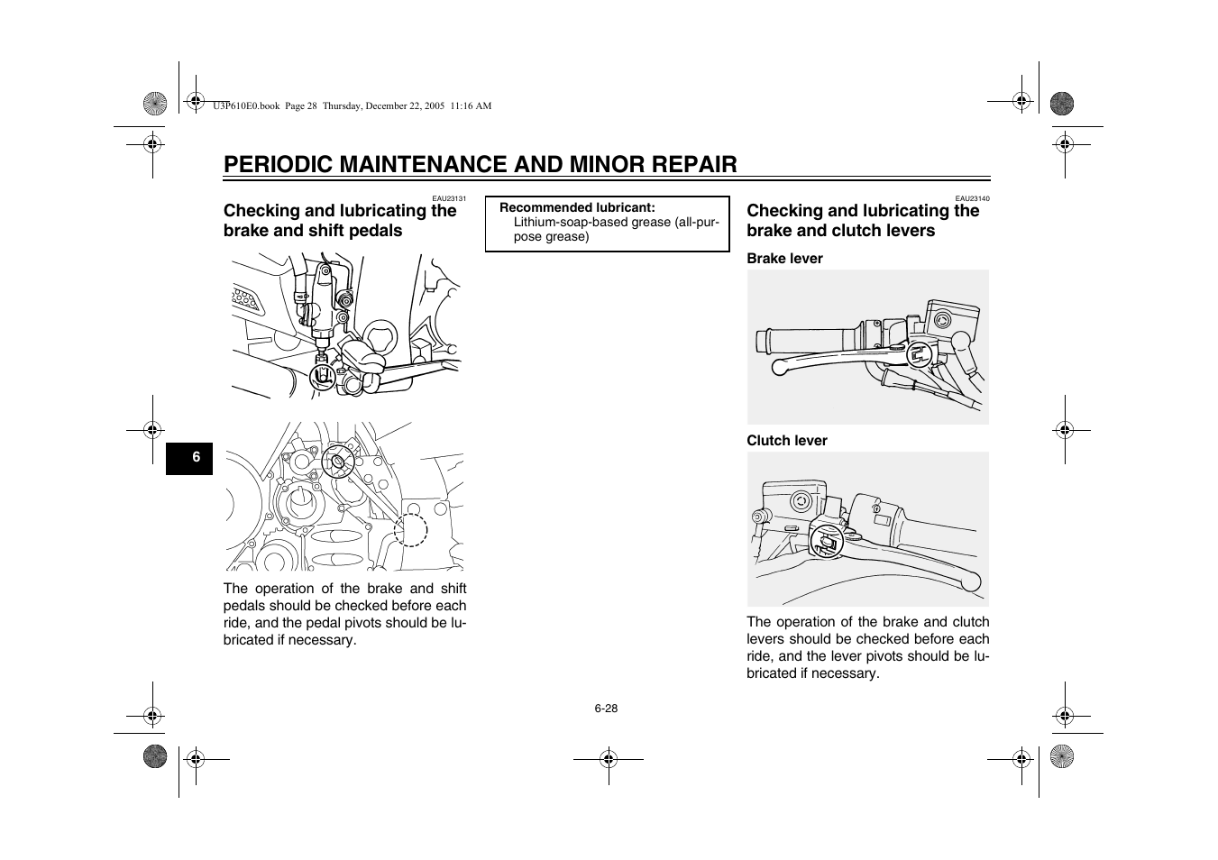 Checking and lubricating the, Brake and clutch levers -28, Centerstand and sidestand -29 | Periodic maintenance and minor repair | Yamaha FJR13AV(C) User Manual | Page 80 / 111