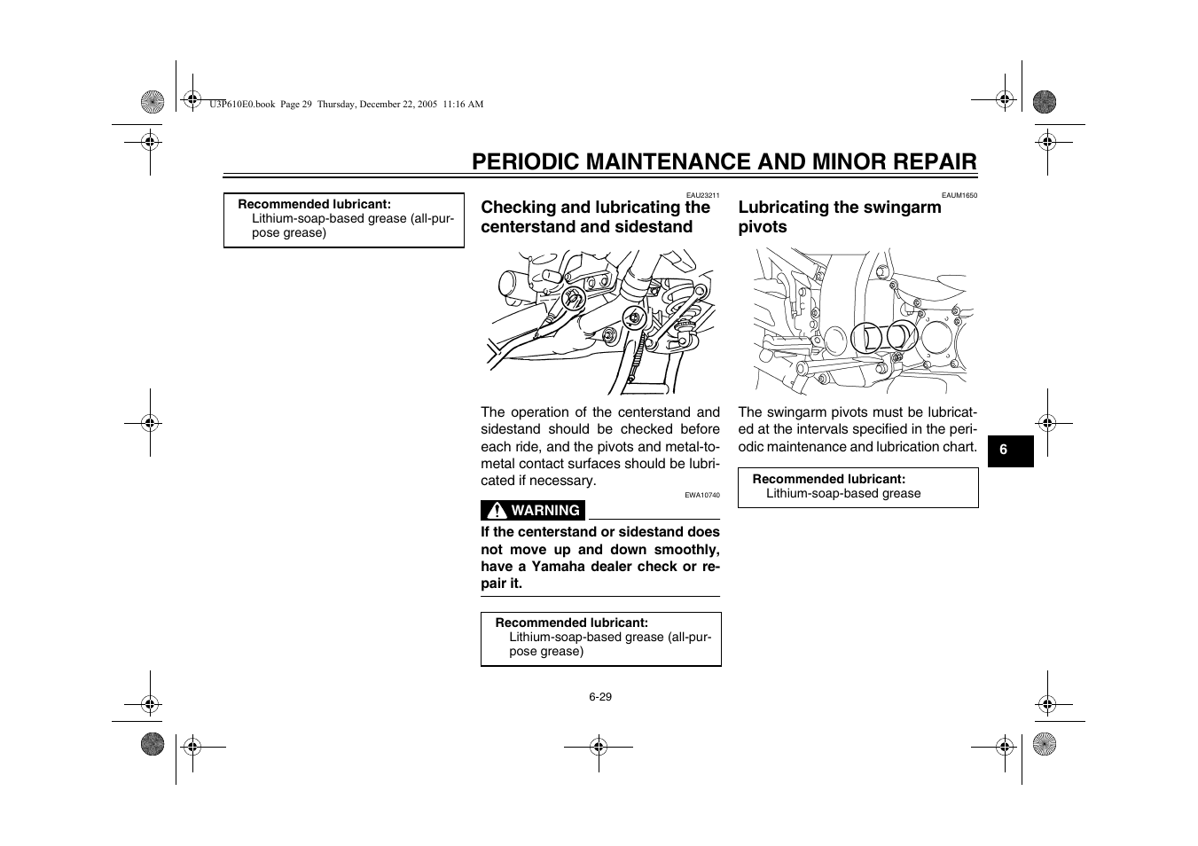 Lubricating the swingarm pivot points, Periodic maintenance and minor repair | Yamaha FJR13AV(C) User Manual | Page 81 / 111