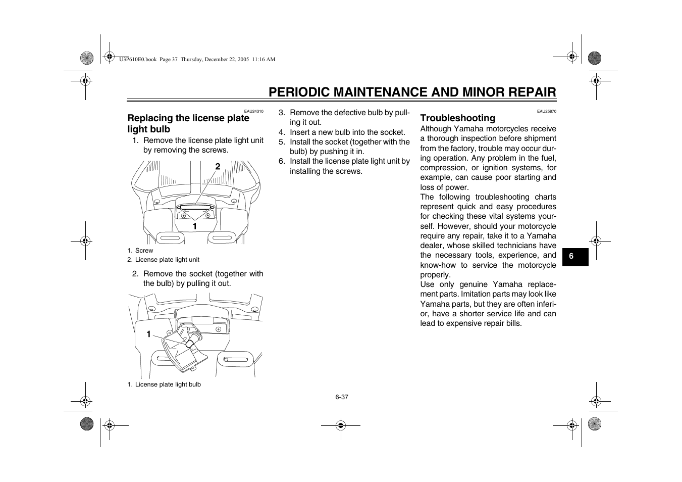 Troubleshooting, Troubleshooting charts -38, Motorcycle care and | Periodic maintenance and minor repair | Yamaha FJR13AV(C) User Manual | Page 89 / 111