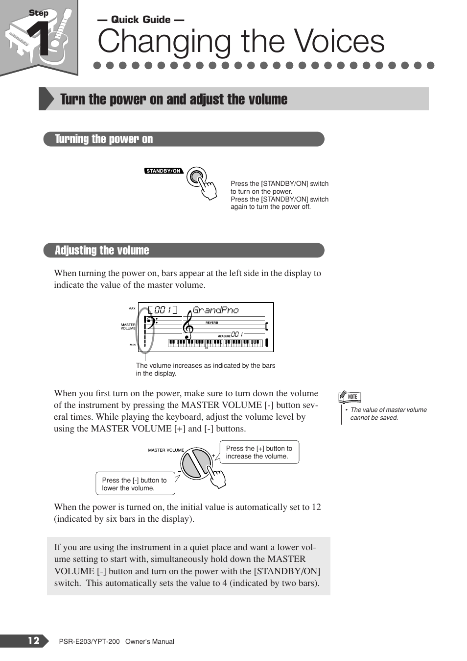 Quick guide, Step 1 changing the voices, Turn the power on and adjust the volume | Step 1, Changing the voices | Yamaha YPT-200  EN User Manual | Page 12 / 68