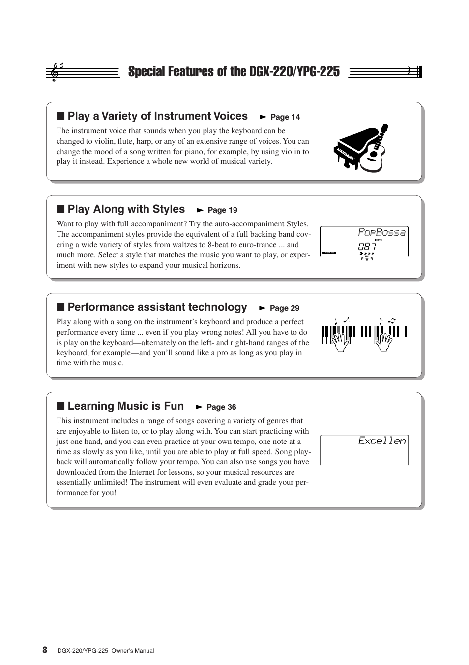 Special features of the dgx-220/ypg-225, Play a variety of instrument voices, Play along with styles | Performance assistant technology, Learning music is fun | Yamaha YPG-225 User Manual | Page 8 / 118