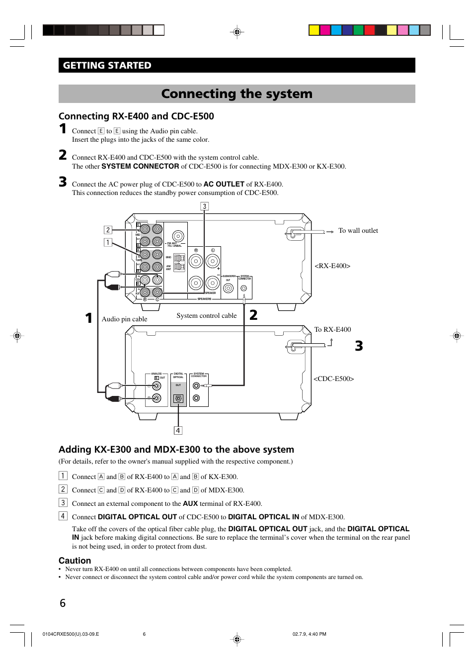 Connecting the system, Getting started, Caution | System control cable | Yamaha CRX-E500 User Manual | Page 10 / 31