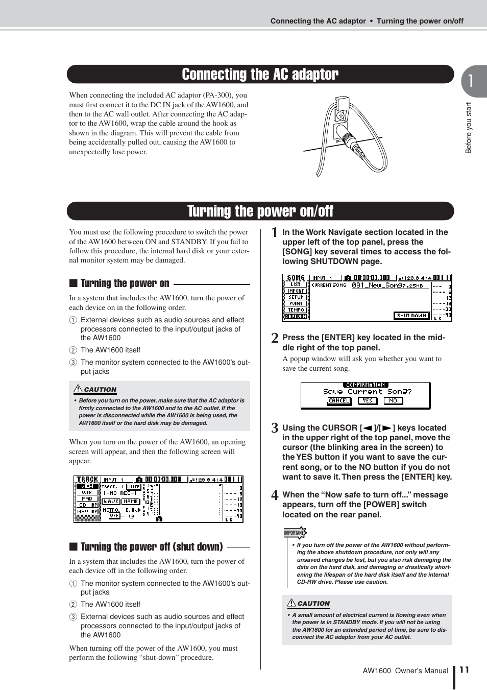 Connecting the ac adaptor, Turning the power on/off, Connecting the ac adaptor turning the power on/off | Turning the power on, Turning the power off (shut down) | Yamaha AW 1600 User Manual | Page 11 / 232