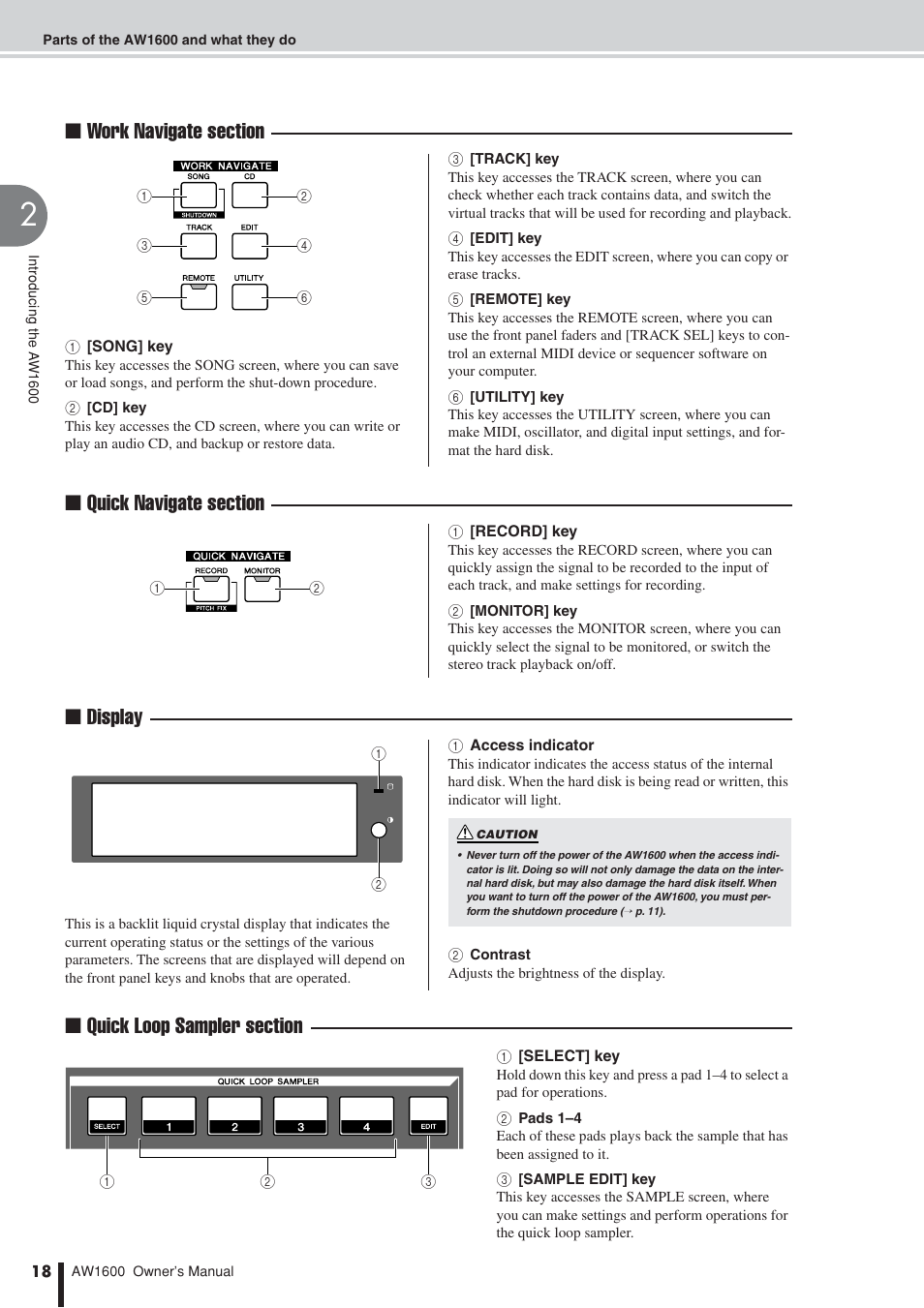 Work navigate section (p. 18), Quick navigate section (p. 18), Display (p. 18) | Quick loop sampler section (p. 18), Display | Yamaha AW 1600 User Manual | Page 18 / 232