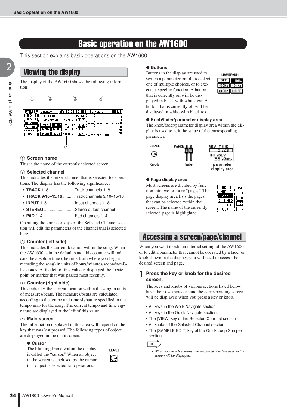 Basic operation on the aw1600, Viewing the display, Accessing a screen/page/channel | Yamaha AW 1600 User Manual | Page 24 / 232