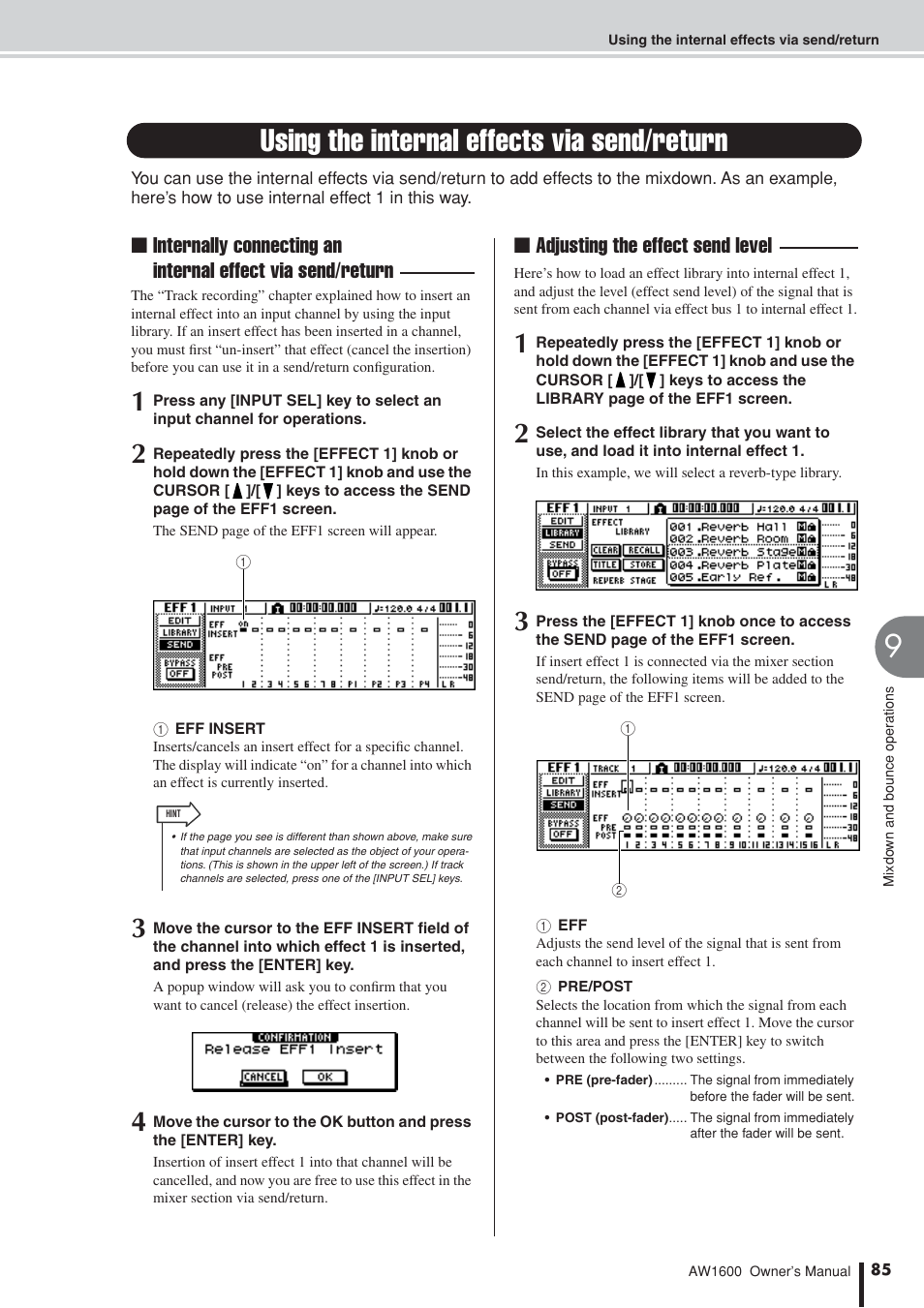 Using the internal effects via send/return, Adjusting the effect send level | Yamaha AW 1600 User Manual | Page 85 / 232