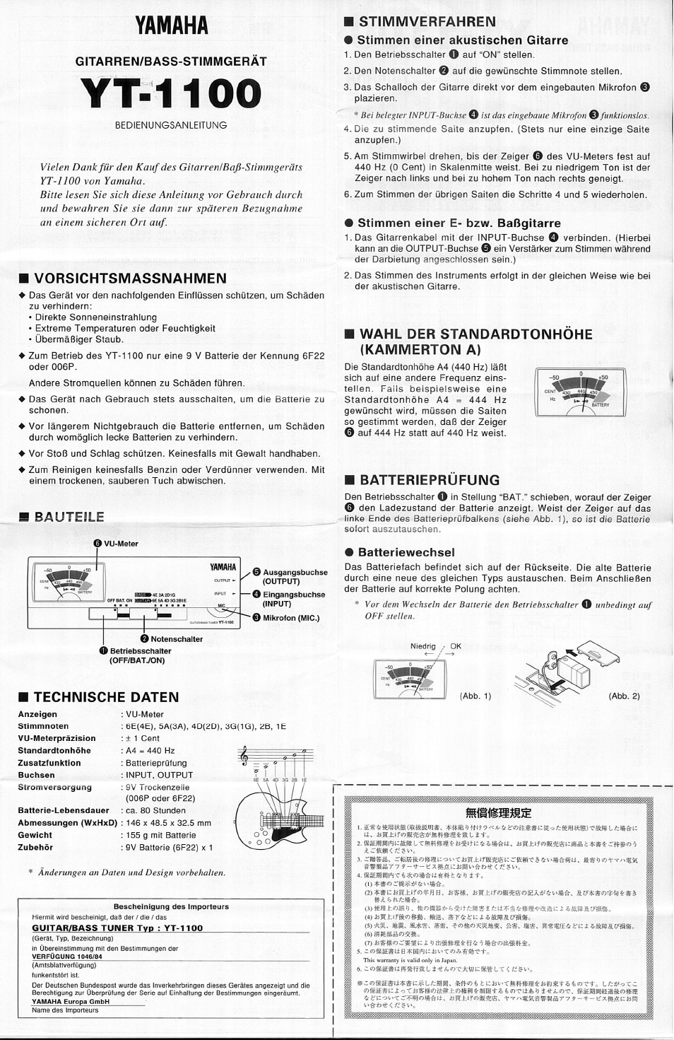 Yamaha, Gitarren/bass-stimmgerät, M vorsichtsmassnahmen | Bauteile, Technische daten, Stimmverfahren, Stimmen einer akustischen gitarre, Stimmen einer e- bzw. baßgitarre, Wahl der standardtonhohe (kammerton a), Batterieprufung | Yamaha YT-1100 User Manual | Page 4 / 4