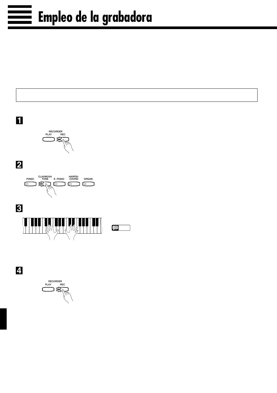 Empleo de la grabadora, Grabación, Active el modo de preparado para grabación | Haga todos los ajustes iniciales necesarios, Inicie la grabación, Detenga la grabación, Cambio de los ajustes iniciales | Yamaha Clavinova CLP-153S User Manual | Page 13 / 29