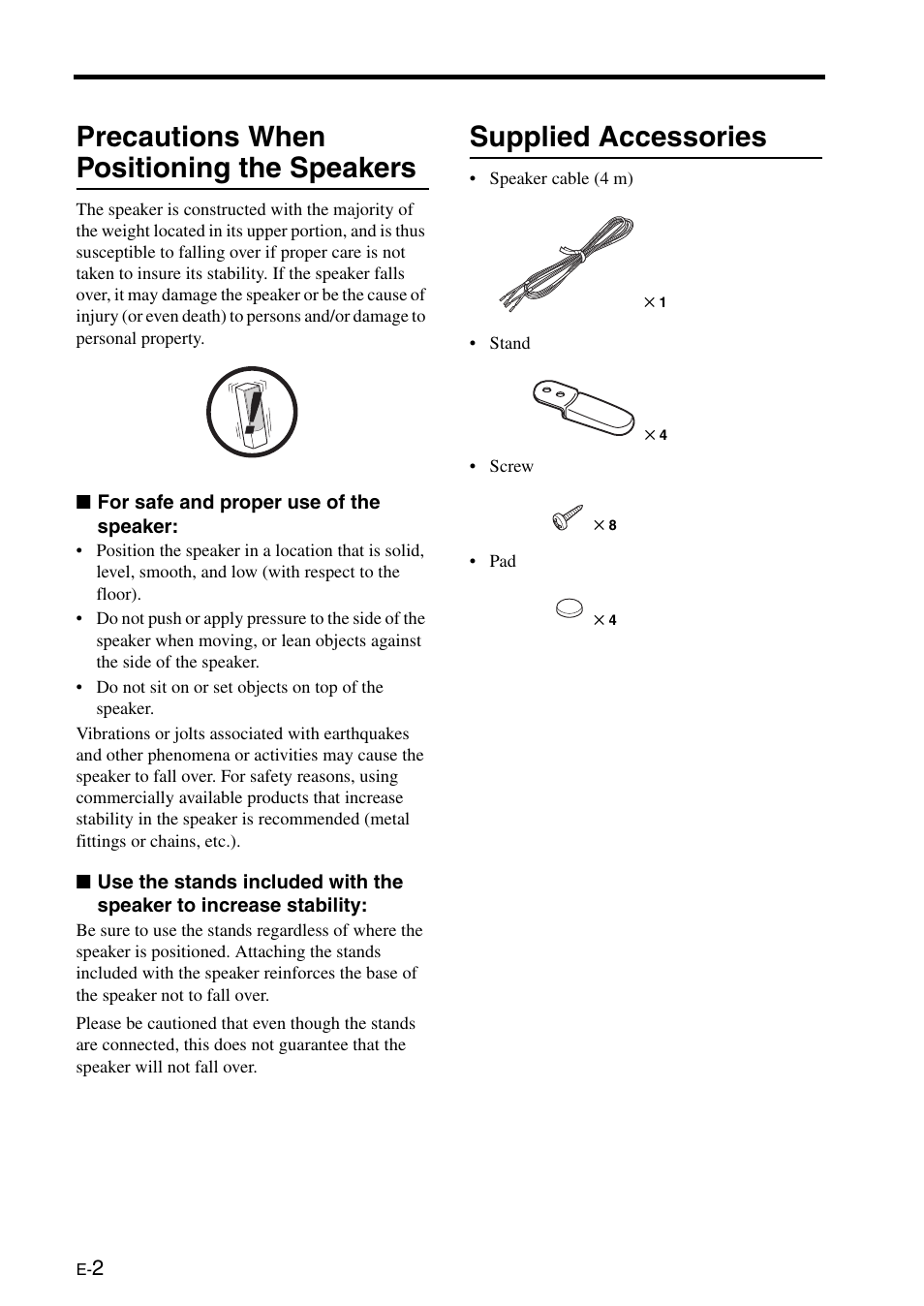 Precautions when positioning the speakers, For safe and proper use of the speaker, Supplied accessories | Yamaha HTR-5940 AV User Manual | Page 113 / 169