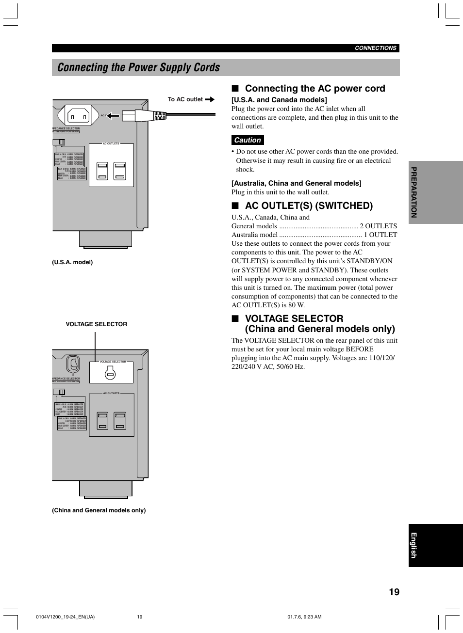 Connecting the power supply cords, Connecting the ac power cord, Ac outlet(s) (switched) | Voltage selector (china and general models only), Caution, U.s.a. model), Connections | Yamaha RX-V1200 User Manual | Page 23 / 84