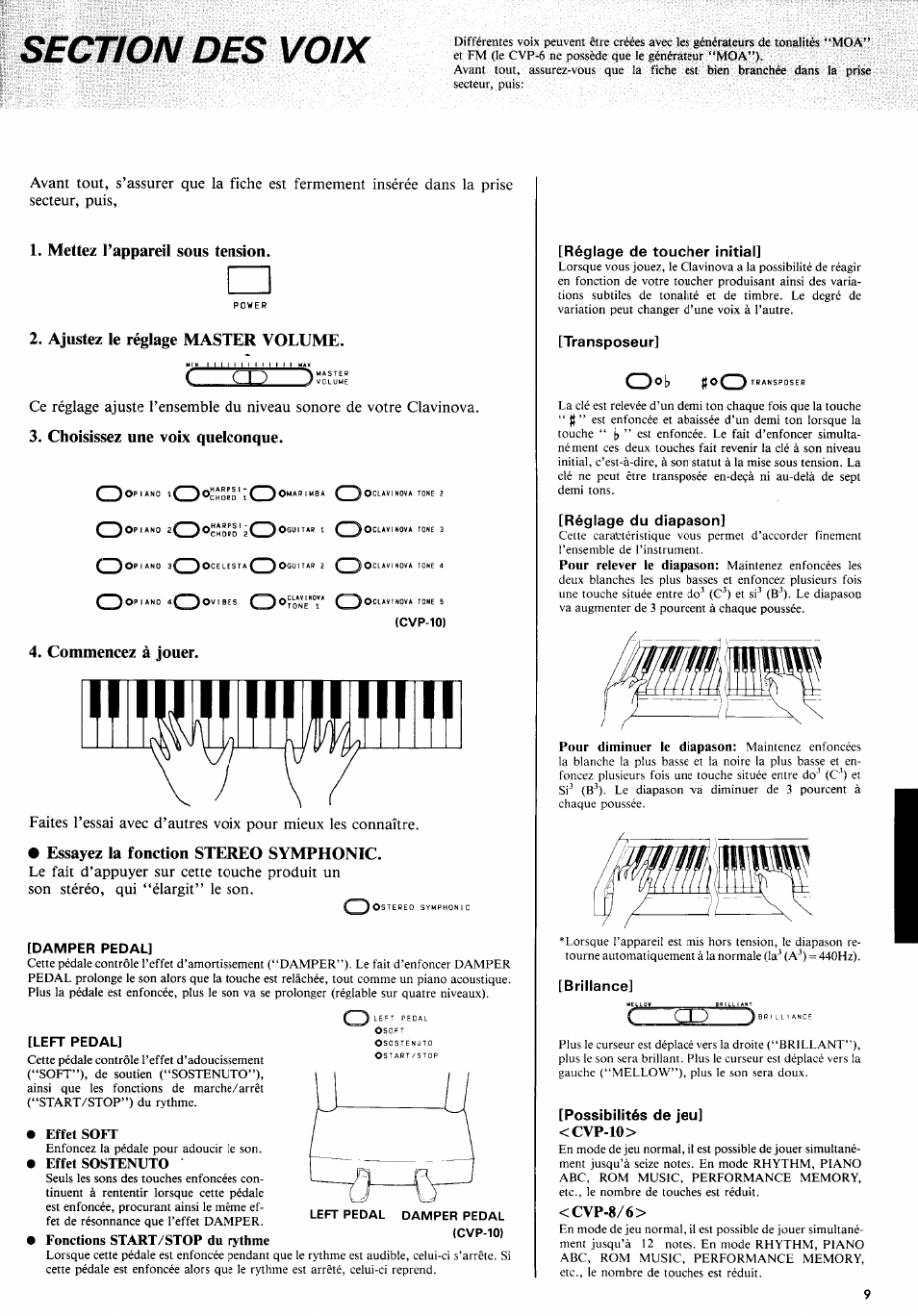 Mettez l’appareil sous tension, Ajustez le réglage master volume, Commencez à jouer | Essayez la fonction stereo symphonic, C u-j, Choisissez une voix quelconque | Yamaha CVP-10PE  EN User Manual | Page 13 / 29