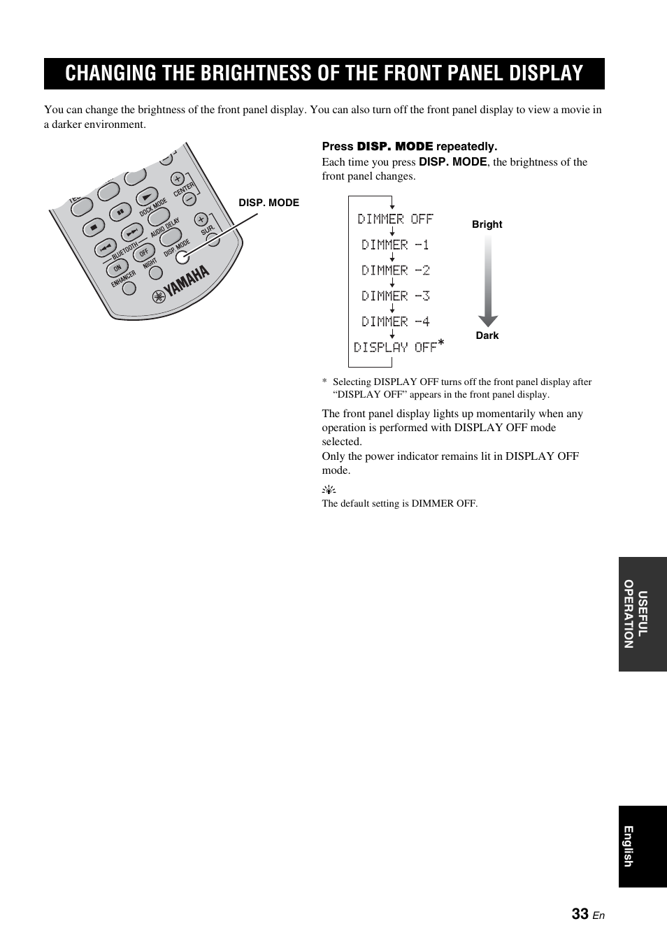 Changing the brightness of the front panel display, Changing the brightness of the front, Panel display | P. 33) | Yamaha YAS-71CU User Manual | Page 37 / 44