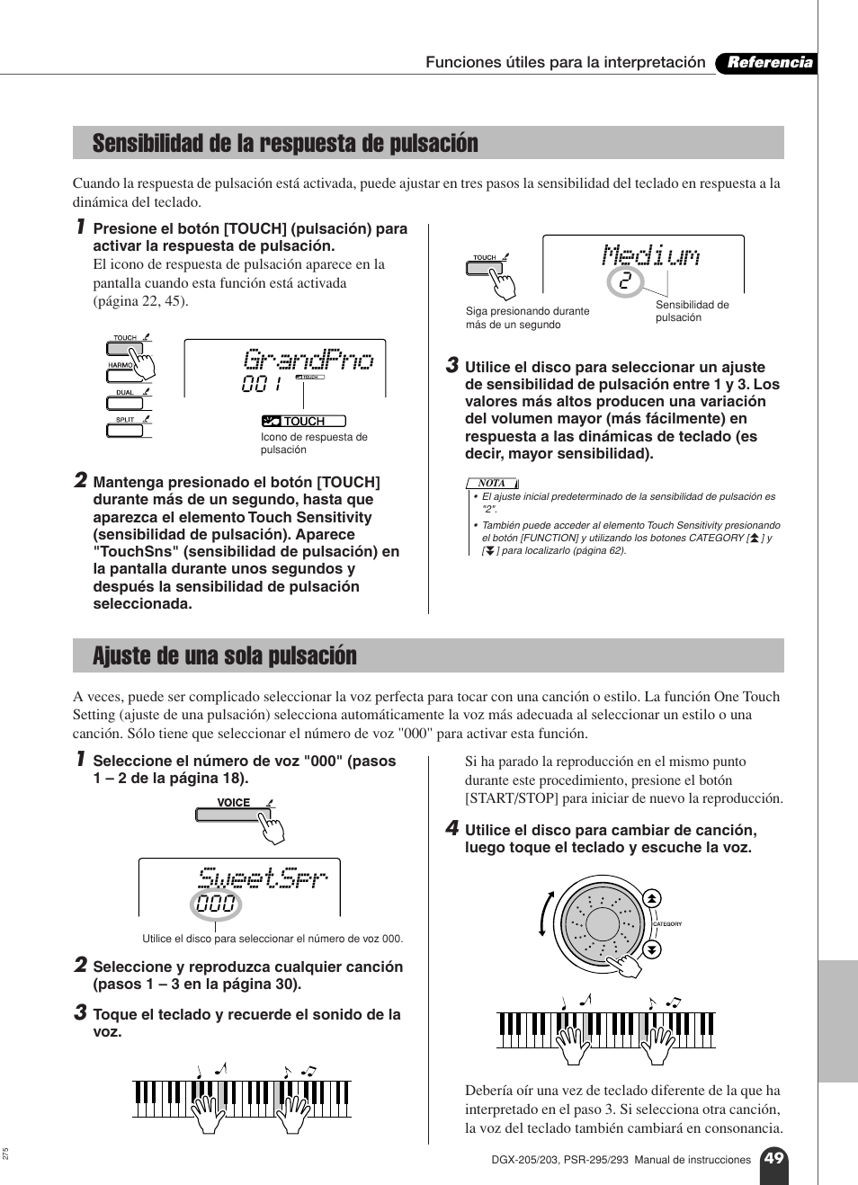 Grandpno, Medium, Sweetspr | Sensibilidad de la respuesta de pulsación, Ajuste de una sola pulsación | Yamaha Portable Grand PSR-295 User Manual | Page 49 / 98