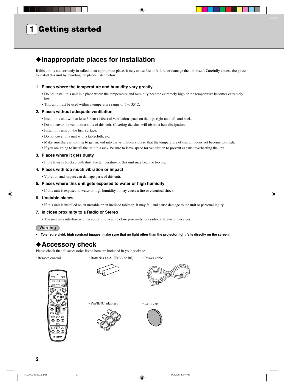 1 getting started, Inappropriate places for installation, Accessory check | Places without adequate ventilation, Places where it gets dusty, Places with too much vibration or impact, Unstable places, Warning | Yamaha DPX-1300 G User Manual | Page 4 / 67