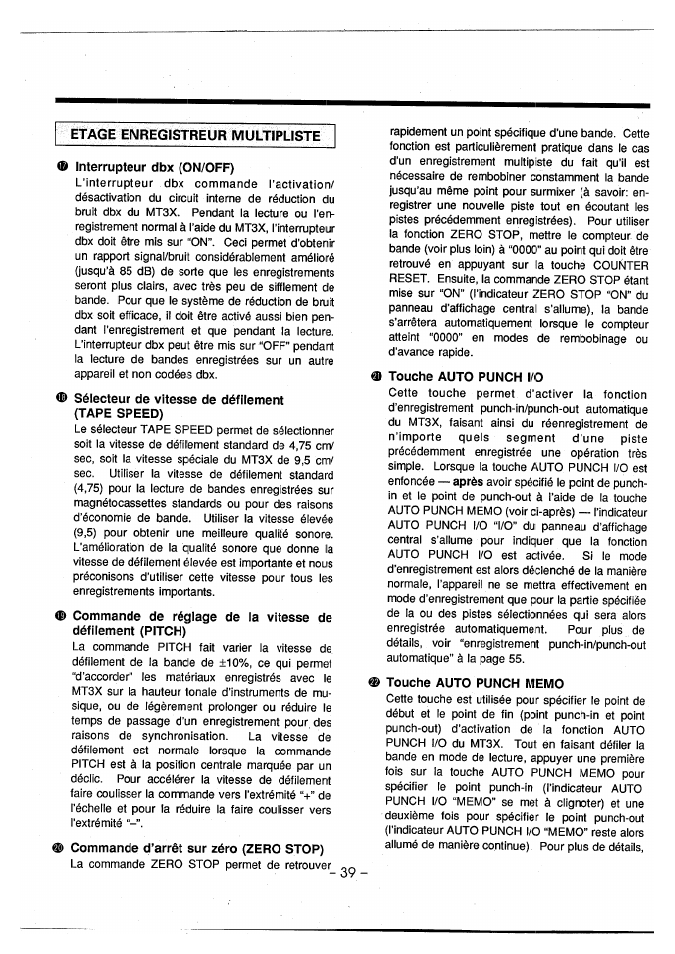 Interrupteur dbx (on/off), Sélecteur de vitesse de défilement (tape speed), Commande d’arrêt sur zéro (zero stop) | Touche auto punch i/o, Touche auto punch memo | Yamaha MT3X User Manual | Page 40 / 92