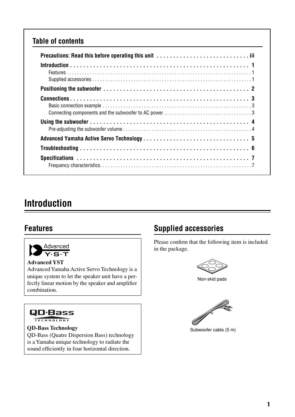 Introduction 1, Features 1, Supplied accessories 1 | Positioning the subwoofer 2, Connections 3, Basic connection example 3, Using the subwoofer 4, Pre-adjusting the subwoofer volume 4, Advanced yamaha active servo technology 5, Troubleshooting 6 | Yamaha YST-SW030 User Manual | Page 5 / 12