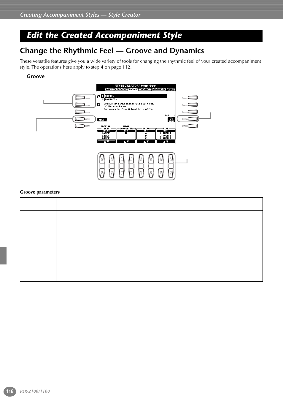 Edit the created accompaniment style, Change the rhythmic feel — groove and dynamics, Groove | Change the rhythmic feel, Groove and dynamics, Creating accompaniment styles — style creator, Groove parameters | Yamaha 1100 User Manual | Page 116 / 176