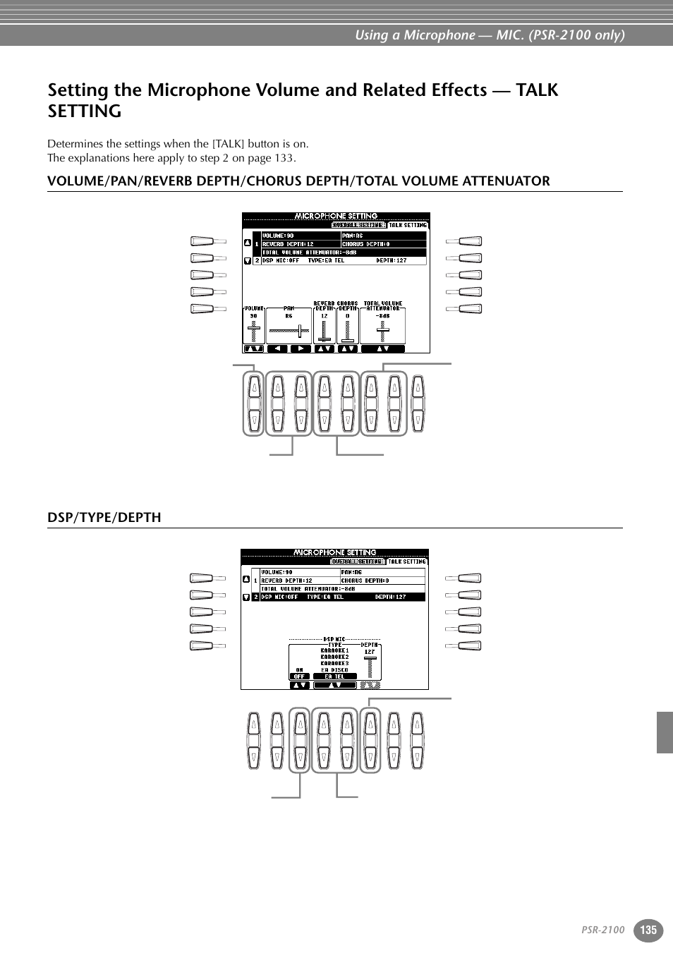 Dsp/type/depth, Setting the microphone volume and related effects, Talk setting | Using a microphone — mic. (psr-2100 only), Psr-2100 | Yamaha 1100 User Manual | Page 135 / 176