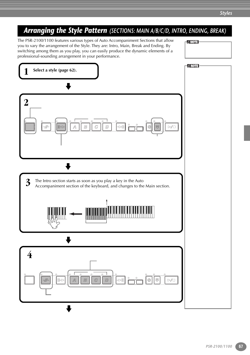 Arranging the style pattern (sections, Main a/b/c/d, intro, ending, break), P. 67 | Arranging the style pattern, Styles, Select a style (page 62). 2 | Yamaha 1100 User Manual | Page 67 / 176