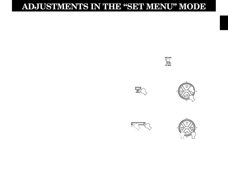 Adjustments in the “set menu” mode | Yamaha RXV2092 User Manual | Page 47 / 88