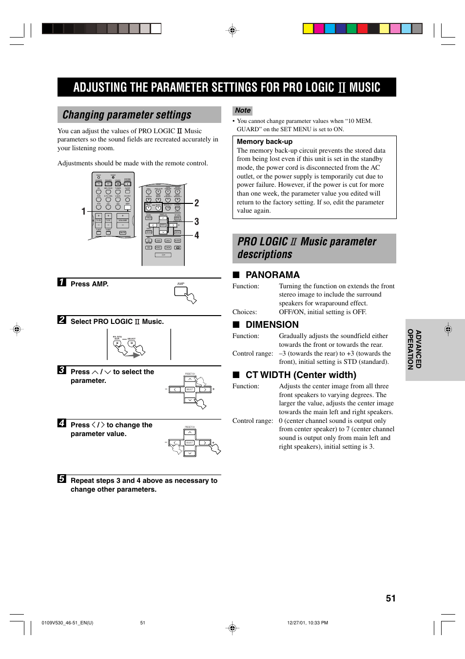 Changing parameter settings, Pro logic ii music parameter descriptions, Pro logic music parameter descriptions | Panorama, Dimension, Ct width (center width), Press amp, Select pro logic music, Press u / d to select the parameter, Press j / i to change the parameter value | Yamaha RX-V530 User Manual | Page 55 / 67