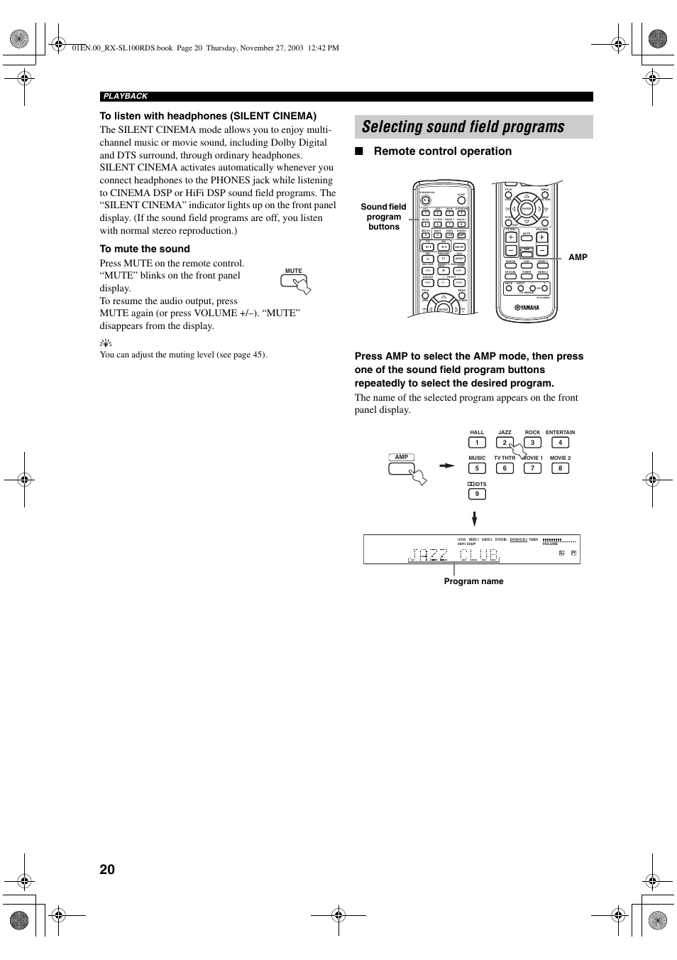 Selecting sound field programs, Remote control operation, You can adjust the muting leve l (see page 45) | Amp sound field program buttons, Program name, Playback | Yamaha RX-SL100RDS User Manual | Page 22 / 62