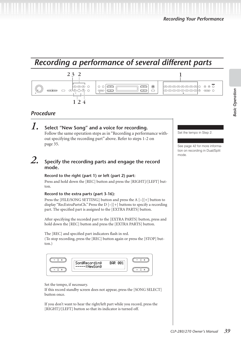 Recording a performance of several different parts, Procedure, Recording your performance | Select “new song” and a voice for recording, Basic operation, Songrecording bar 001 -----:newsong, Record standby screen | Yamaha CLP-280 User Manual | Page 39 / 124
